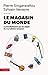 Le magasin du monde: La mondialisation par les objets du XVIIIe siècle à nos jours