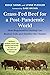 Grass-Fed Beef for a Post-Pandemic World: How Regenerative Grazing Can Restore Soils and Stabilize the Climate