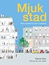 Mjuk stad: Täthet...