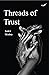 Threads of Trust by Ankit Mishra