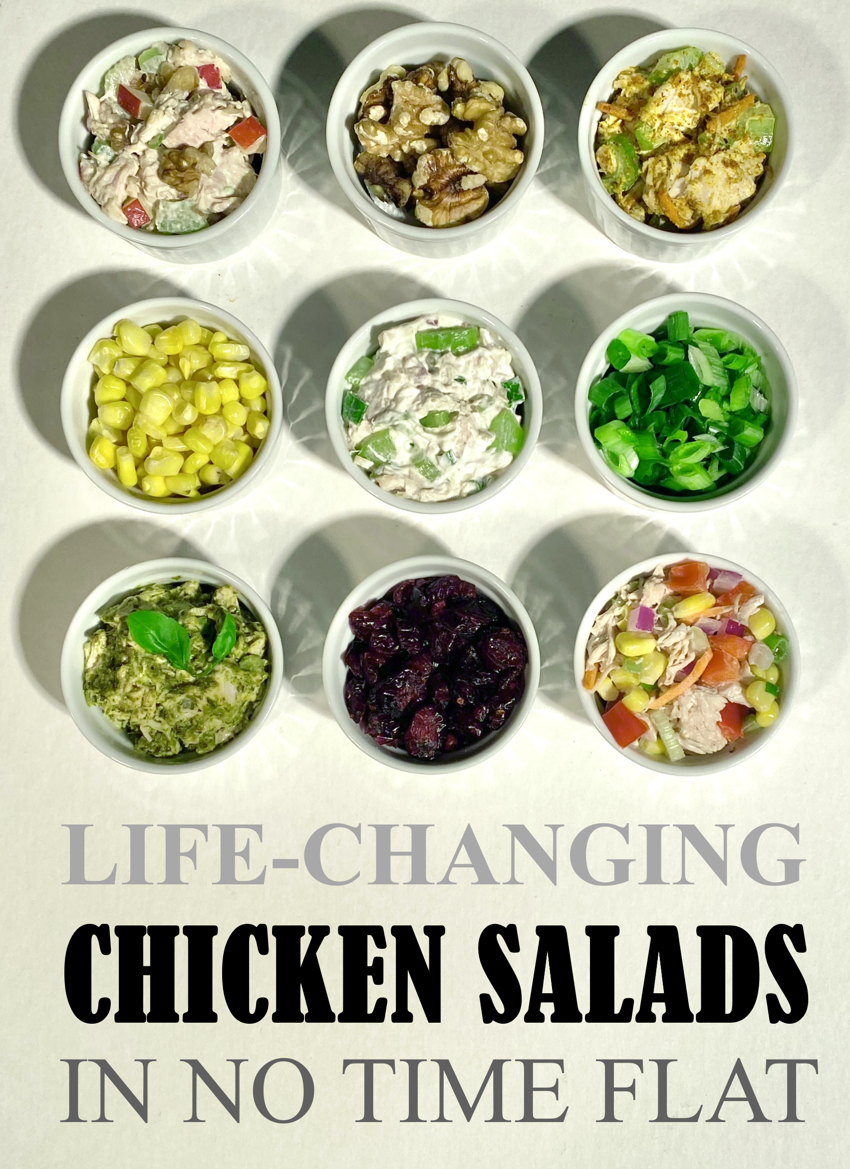 Life-Changing Chicken Salads In No Time Flat