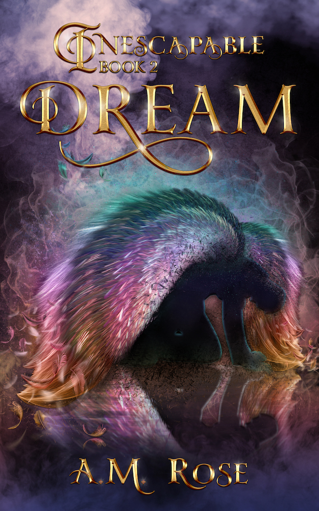 Dream (Inescapable, #2)