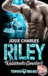 Riley - Knisterndes Comeback (Tofino Bears, #3)