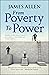 From Poverty to Power