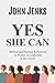 Yes She Can: Biblical and P...