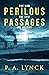 Perilous Passages