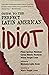 Guide to the Perfect Latin American Idiot by Plinio Apuleyo Mendoza Guide to the Perfect Latin American Idiot by Plinio Apuleyo Mendoza