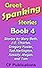 Great Spanking Stories: Book 4