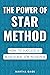 The Power of STAR Method: How to Succeed at Behavioral Job Interview