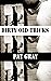 Dirty Old Tricks (Dedalus Original English Language Fiction)