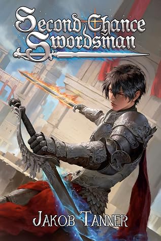 Second Chance Swordsman by Jakob Tanner book cover
