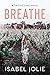 Breathe