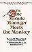 The One Minute Manager Meets the Monkey