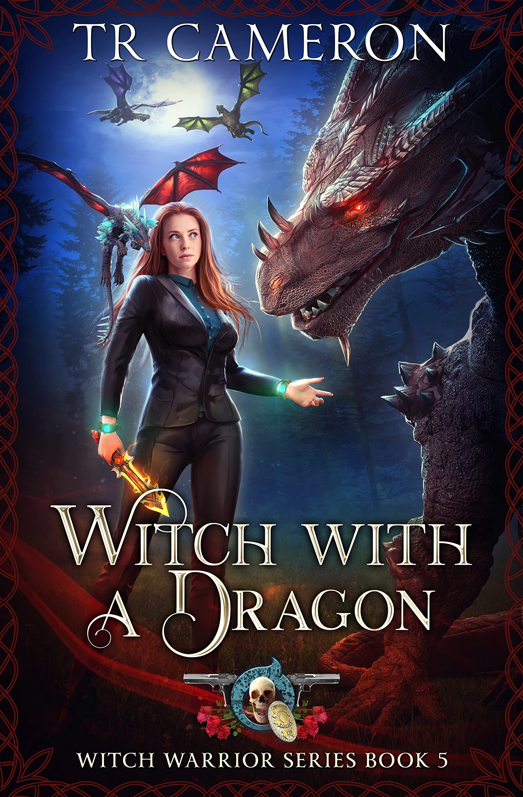 Witch With A Dragon (Witch Warrior, #5)