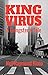 King Virus: A Gangster's Tale