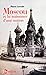 MOSCOU ET LA NAISSANCE D'UNE NATION by Pierre Lorrain