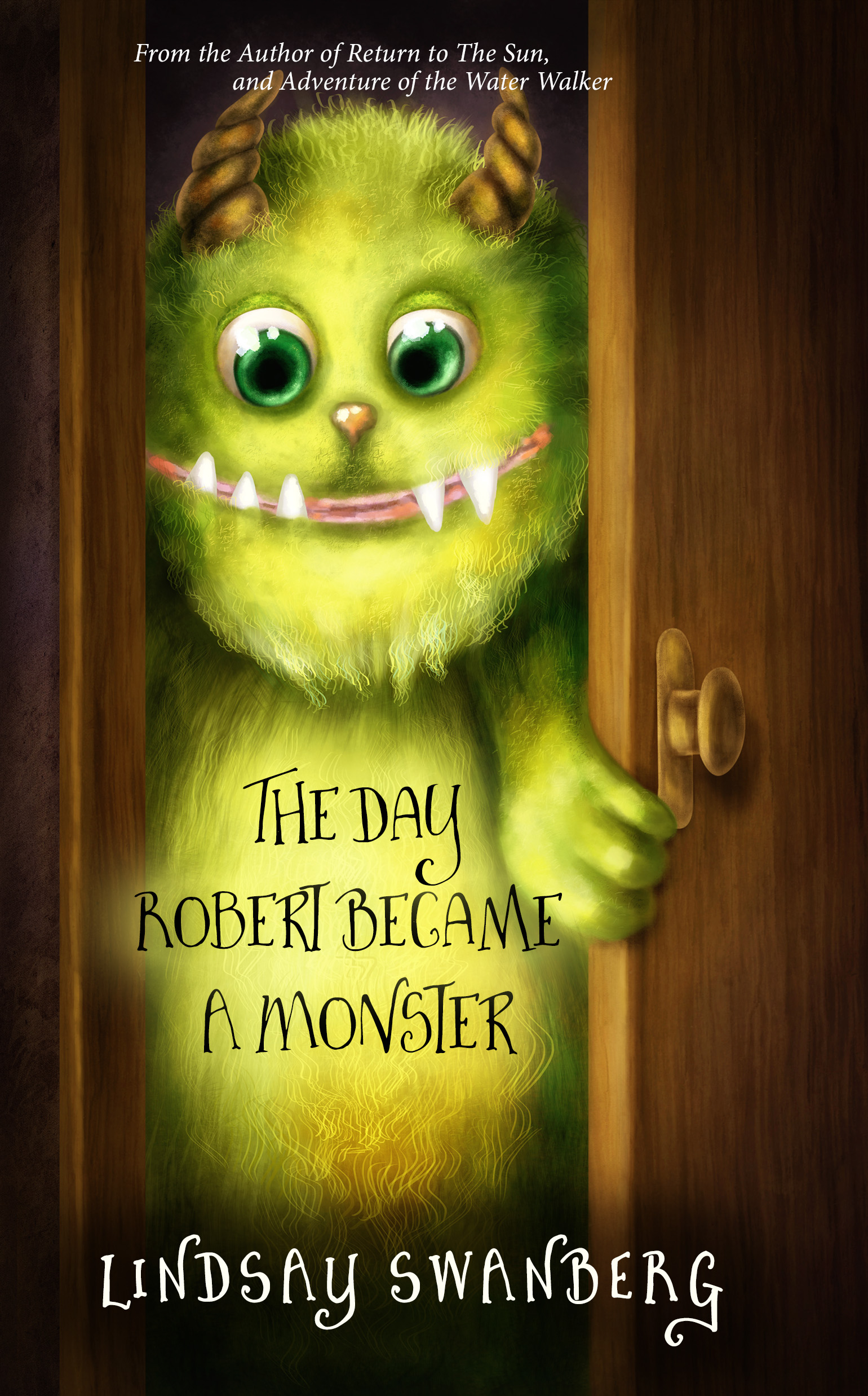 The Day Robert Became a Monster