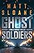Ghost Soldiers (Vince Carve...