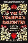 The Tsarina's Dau...