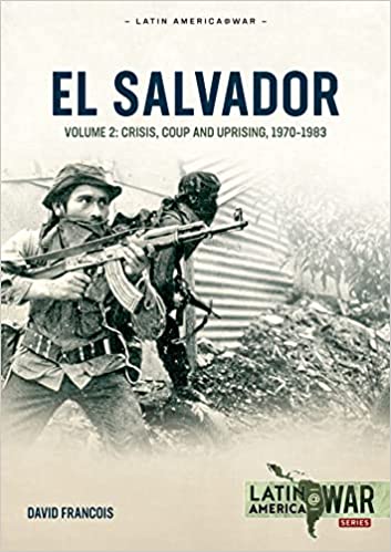 El Salvador Volume Volume 2: Conflagration, 1983–1990 (Paperback)