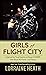 Girls of Flight City: Inspired by True Events, a Novel of WWII, the Royal Air Force, and Texas
