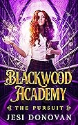 Blackwood Academy (The Blackwood Five Book 1)