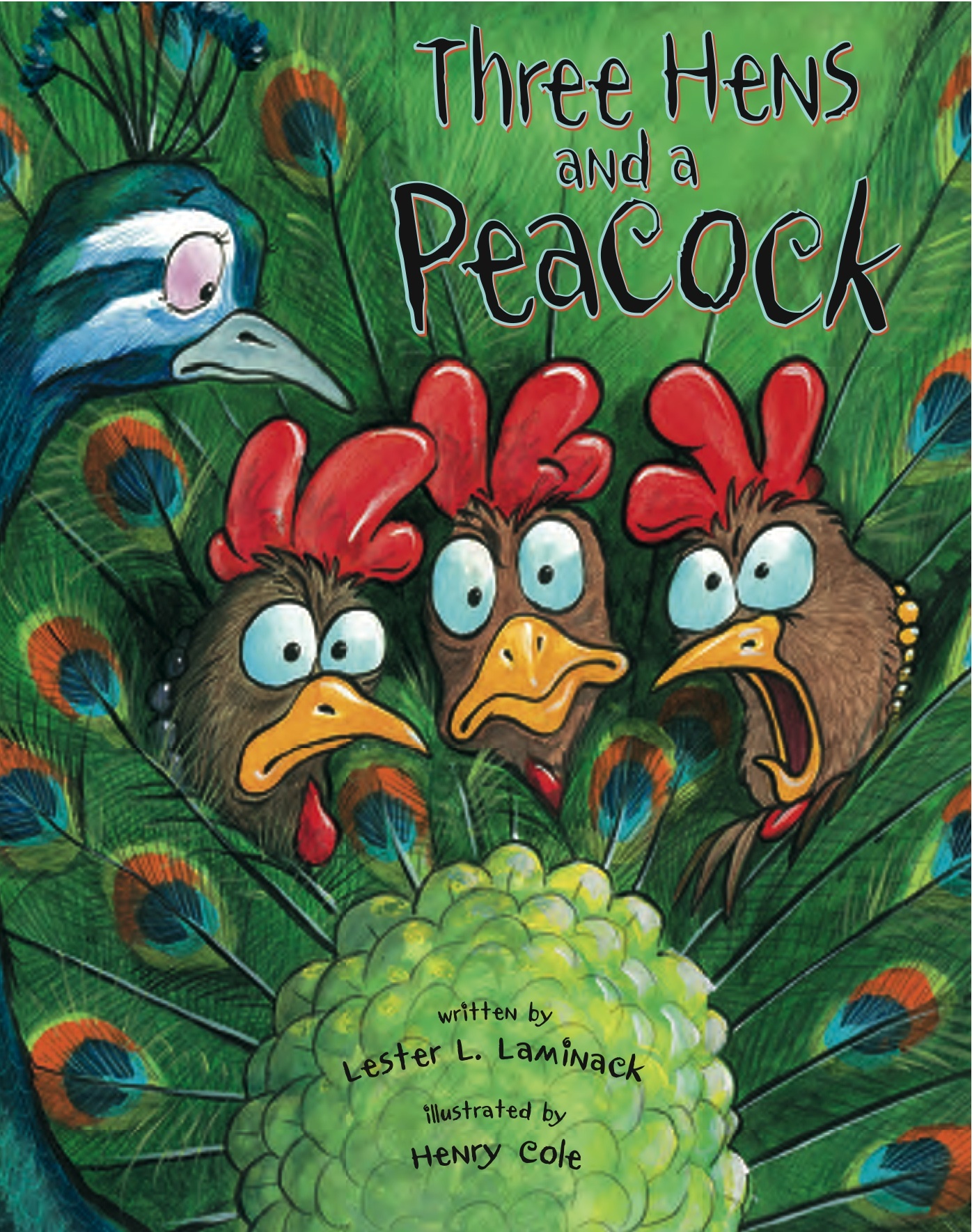 Three Hens, a Peacock, and the Enormous Egg (Hardcover)