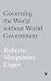 Governing the World Without World Government