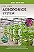 The New Aeroponics System F...
