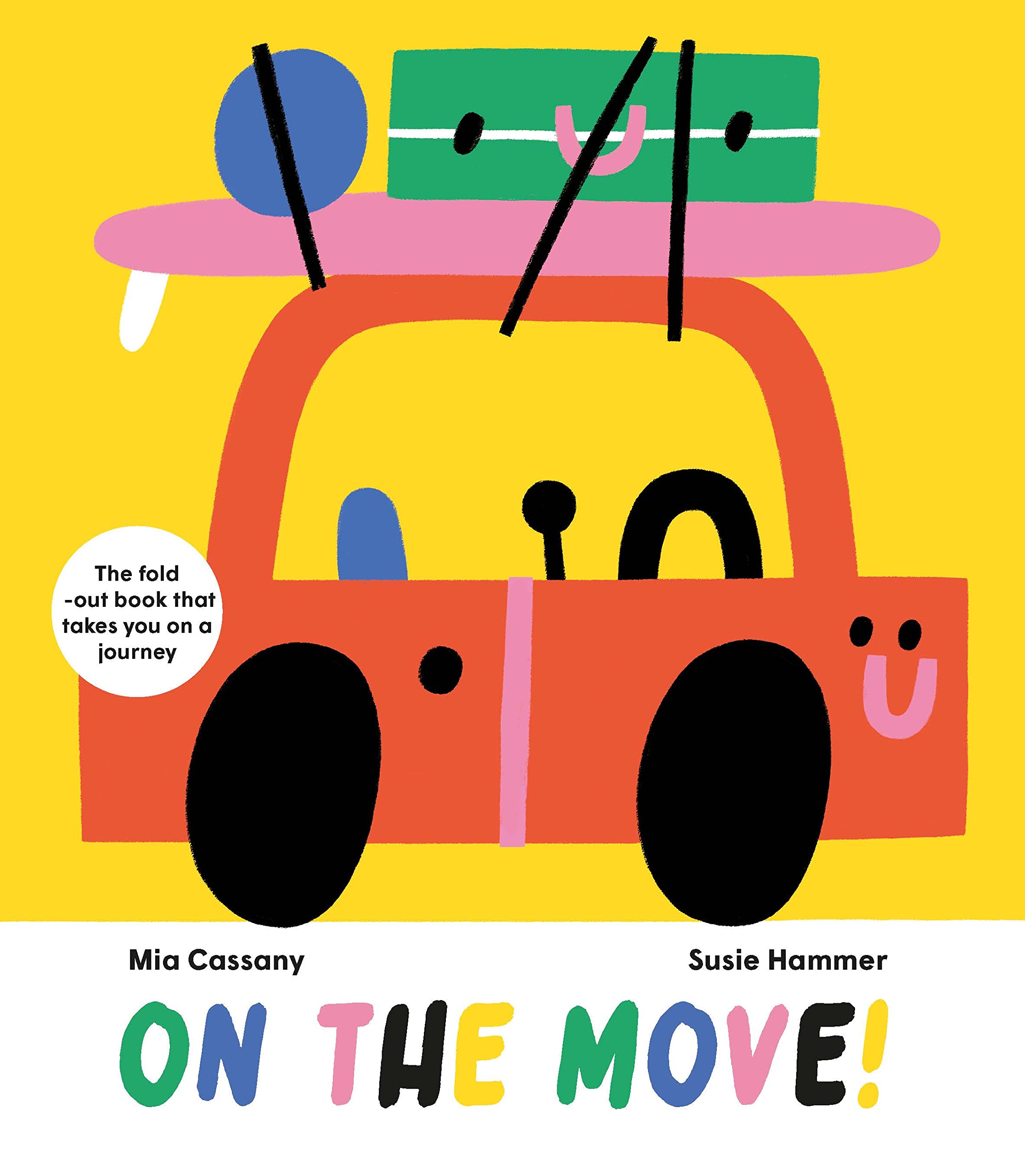 On The Move: The fold-out book that takes you on a journey (Hardcover)