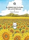 El perro que cuidaba de las estrellas by Takashi  Murakami