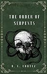 The Order Of Serp...
