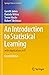An Introduction to Statistical Learning: with Applications in R (Springer Texts in Statistics)