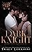 Dark Knight (Knight's Ridge Empire: Dark Trilogy)