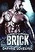Brick (Lords of Carnage MC #3)