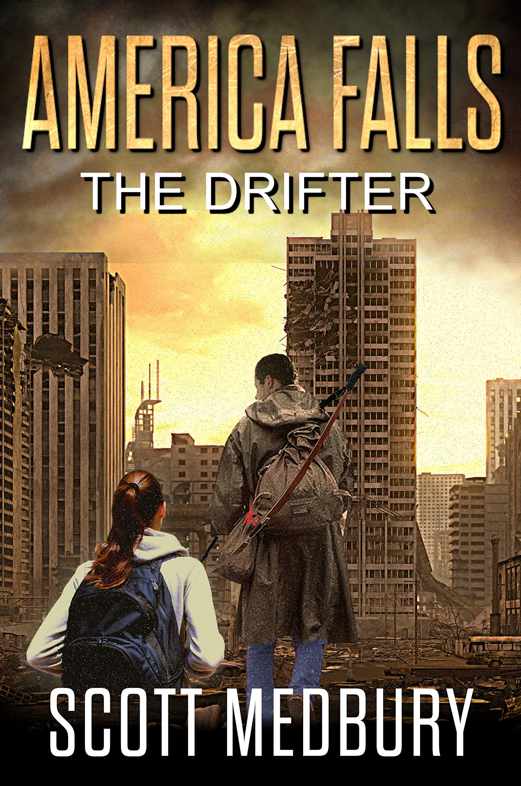 The Drifter: New America Sequence IV (America Falls Book 10)