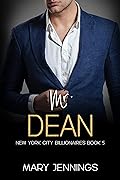 Mr. Dean (New York City Billionaires #5)