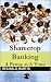 Sharecrop Banking: A Penny ...