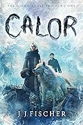 Calor (The Nightingale Trilogy, #1)