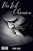 His Lost Obsession by P.H.W. Love His Lost Obsession by P.H.W. Love