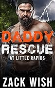Daddy Rescue At Little Rapids