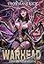 Warhead: Origins: A Scifi Haremlit Fantasy Series (The Brother's Code Book 1)