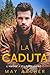 La caduta (L’amore a O’Leary, #1)
