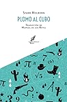 Plomo al cubo (Triggernometry, #2)