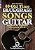 40 Old Time Bluegrass Songs...