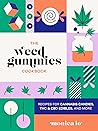 The Weed Gummies ...
