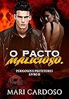 O Pacto Malicioso