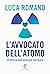 L'avvocato dell'atomo