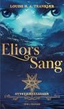 Eliors sang by Louise H.A. Trankjær