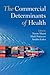 The Commercial Determinants...